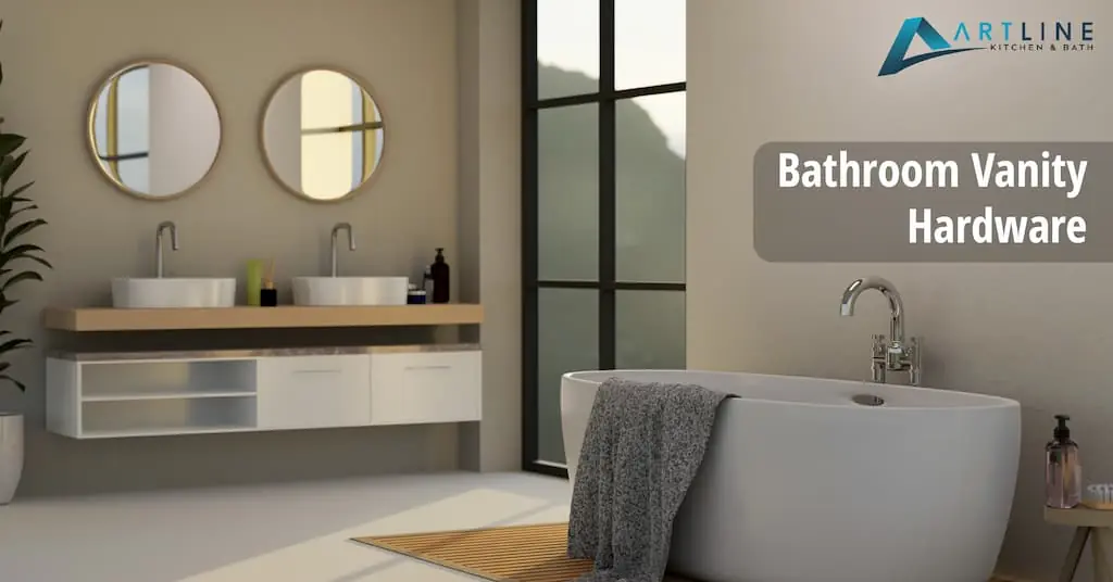 Bathroom Vanity Hardware
