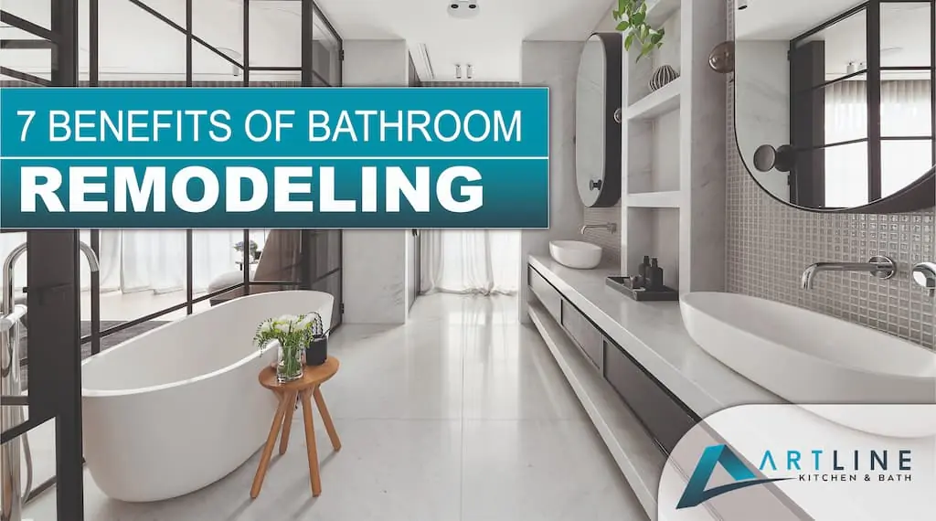 Benefits Of Bathroom Remodeling