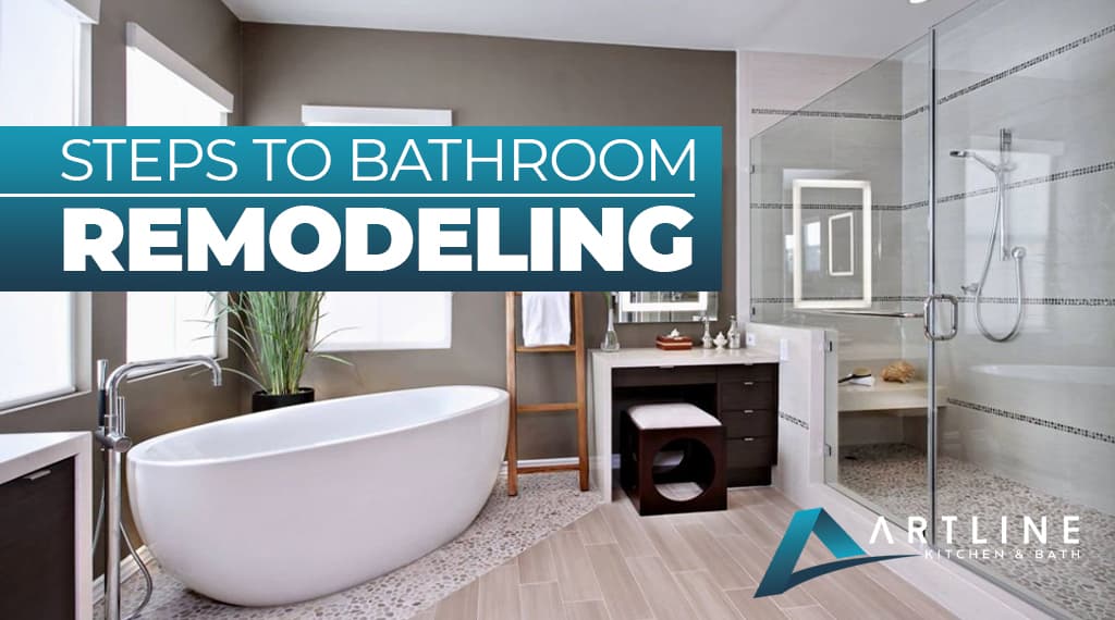 8 Bathroom Remodeling Steps